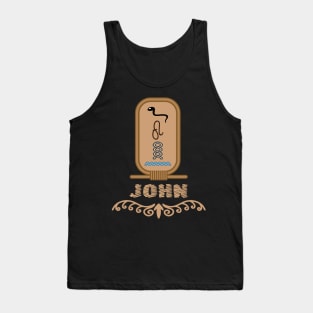 JOHN-American names in hieroglyphic letters-JOHN, name in a Pharaonic Khartouch-Hieroglyphic pharaonic names Tank Top